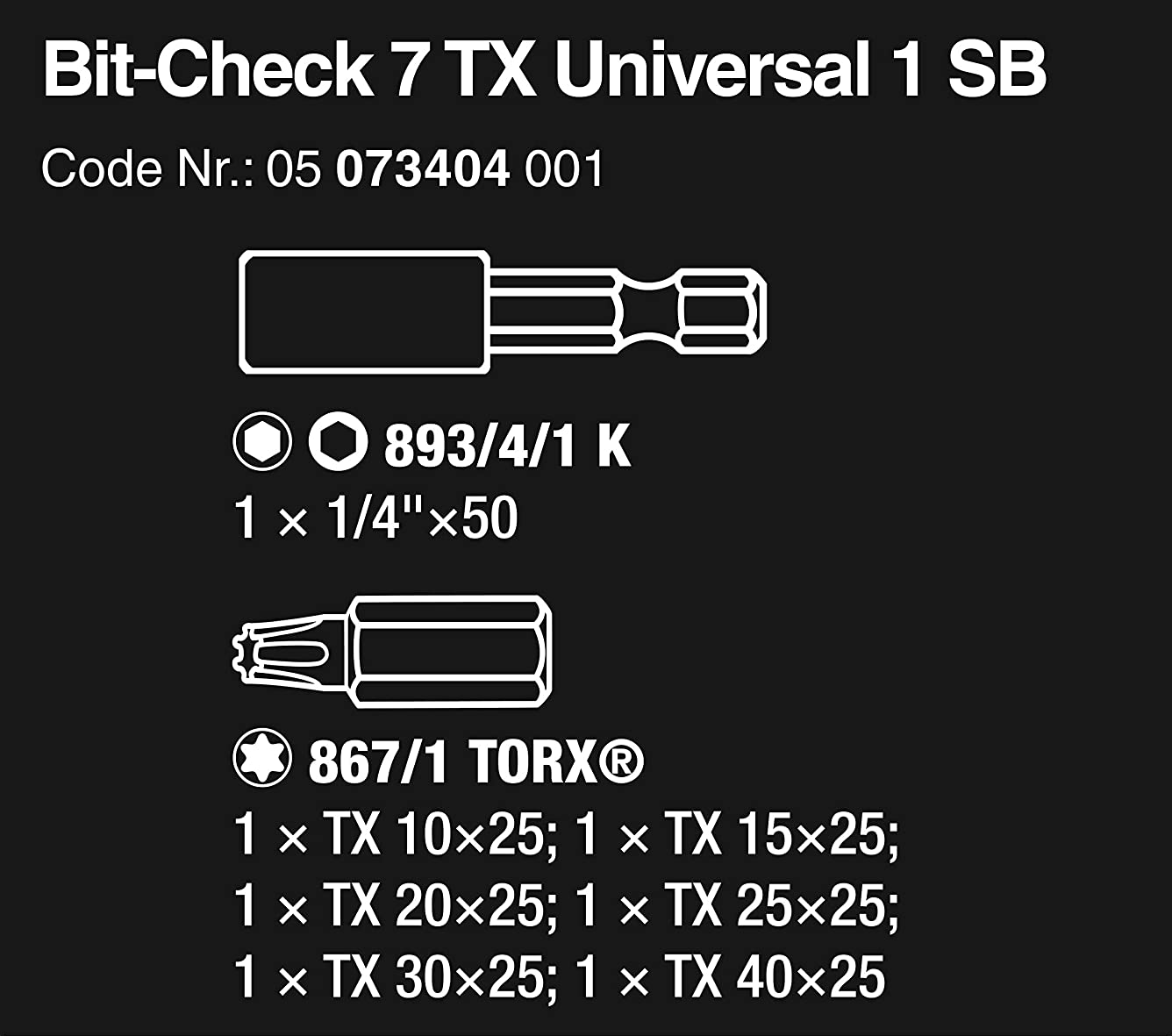 WERA Bit-Check 7 TX Universal 1 SB Bits for TORX screws + Bitholder 893/4/1 K 1 x 1/4"x50;867/1 TORX